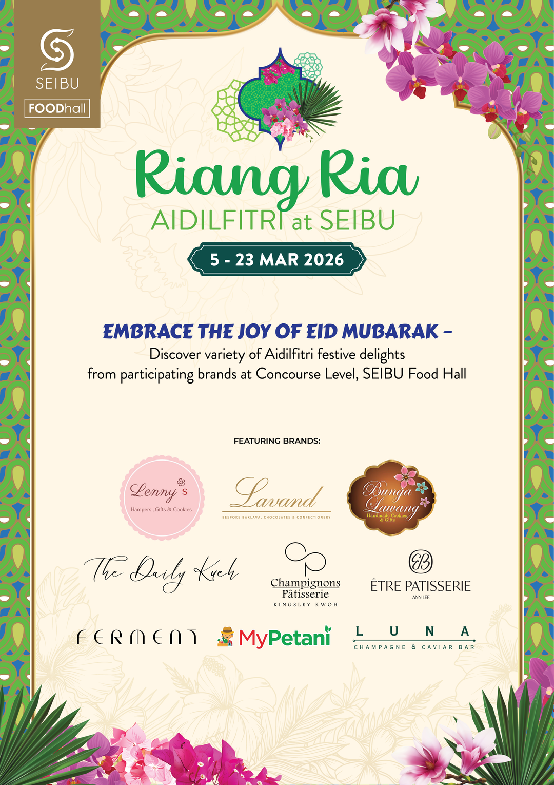 Riang Ria Aidilfitri at SEIBU Foodhall