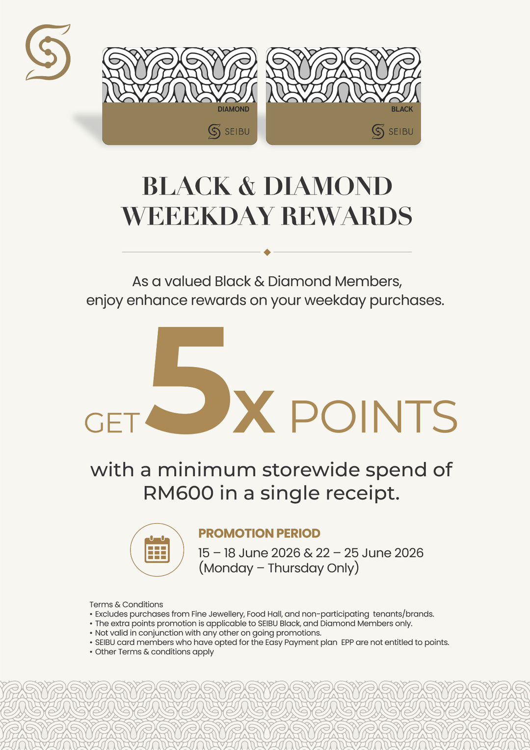 Black & Diamond  Weekeday Rewards